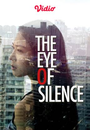 The Eye Of Silence