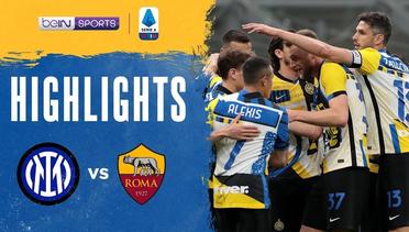 Match Highlights | Inter Milan 3 vs 1 Roma | Serie A 2021