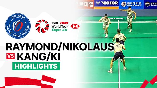 Raymond Indra/Nikolaus Joaquin (INA) vs Kang Min Hyuk/Ki Dong Ju (KOR) - Highlight | IKSAN VICTOR Korea Masters 2025