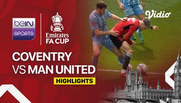Semifinal: Coventry vs Manchester United - Highlights | FA Cup 2023/24