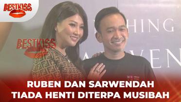 Ruben Onsu dan Sarwendah Tiada Henti Didera Sakit dan Derita | Best Kiss