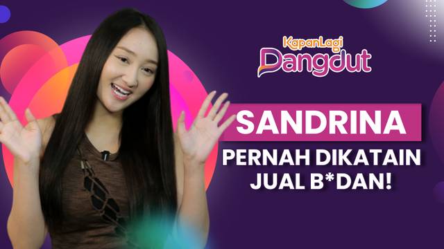 Sandrina Ceritakan Kesulitannya Saat Bernyanyi Koplo Di Lagu Ayo Pacaran