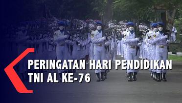 Peringatan Hari Pendidikan TNI AL Ke-76, TNI AL Bangun SDM Unggul dan Profesional