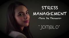 Stress Management - Jomblo