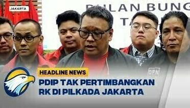 PDIP: RK Gak Masuk Radar di Pilkada Jakarta