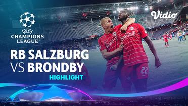 Highlight - RB Salzburg vs Brondby I UEFA Champions League 2021/2022