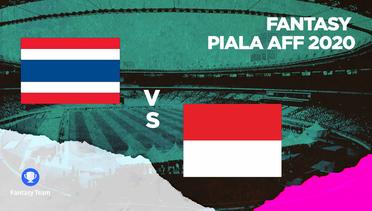 Prediksi Fantasy Piala AFF Final Leg 2 : Thailand vs Indonesia