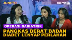 Bariatrik Gak Cuma Pangkas Berat Badan Ternyata Bisa Obati Diabetes - JUNCTO