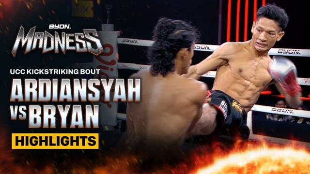 Ardiansyah vs Bryan Fury - UCC Kickstriking Bout - Highlight | BYON Madness Vol. 3 2026