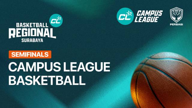Universitas Negeri Surabaya vs Universitas Surabaya (Semifinal | Putra) - CL Basketball 2026 - Full Match | Campus League Basketball 2026