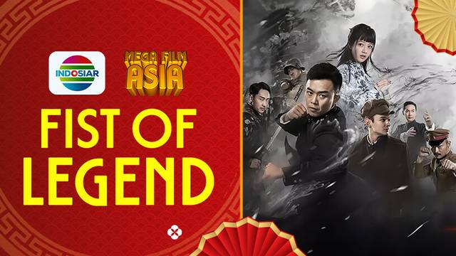 Mega Film Asia: Fist of Legend (1994)