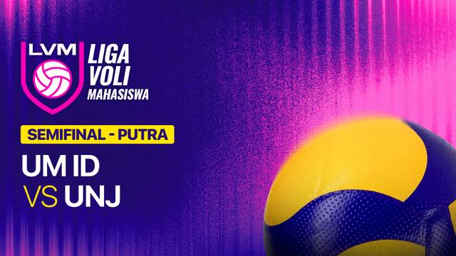Semifinal Putra: UM ID vs UNJ - Full Match | Liga Voli Mahasiswa 2026