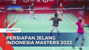 Persiapan Jelang Indonesia Masters 2023