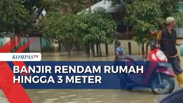 Banjir Rendam Rumah hingga 3 Meter di Aceh Utara, Warga Diungsikan!