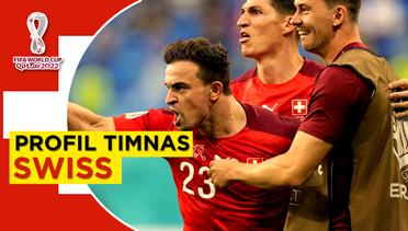 Profil Timnas Swiss di Piala Dunia 2022