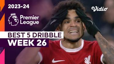 5 Aksi Dribble Terbaik | Matchweek 26 | Premier League 2023/24