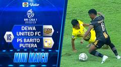 Mini Match - Dewa United FC VS PS Barito Putera | BRI Liga 1 2022/2023