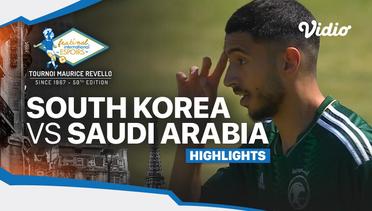 South Korea vs Saudi Arabia - Highlights | Maurice Revello Tournament