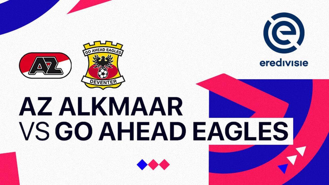 AZ vs Go Ahead Eagles: Why This Matchup Always Gets Messy