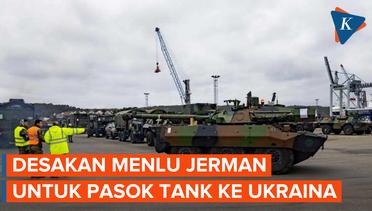 Menlu Jerman Desak Percepatan Keputusan Pengiriman Tank Modern ke Ukraina