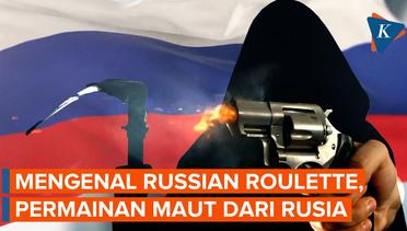 Russian Roulette, Permainan Maut Tentara Rusia