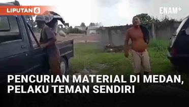 Viral Pencurian Bahan Material di Medan, Pelaku Teman Sendiri