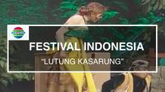 Festival Indonesia - Lutung Kasarung