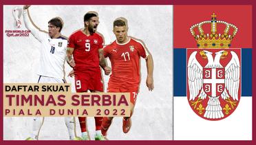 Skuat Timnas Serbia di Piala Dunia 2022, Andalkan 11 Bintang Liga Italia