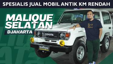 Malique Selatan Jakarta, Raja Showroom Mobil Antik Kilometer Rendah