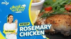 RESEP ROSEMARY CHICKEN, BUMBU MERESAP, ENAK DAN HARUM | MASAK APA CEU? - Moji