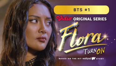 Flora - Vidio Original Series | BTS #1
