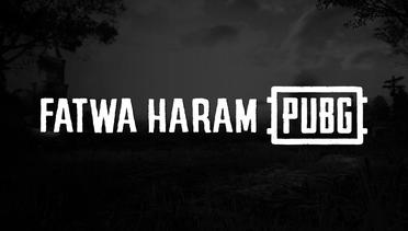 PUBG dan Ancaman Fatwa Haram