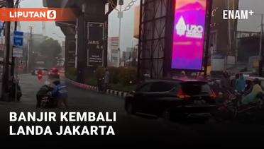 Jakarta Kembali Banjir Imbas Hujan Berkepanjangan