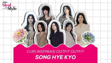 Curi Inspirasi Fashion ala Song Hye-kyo yang Nude nan Elegan | Fimela Steal The Style