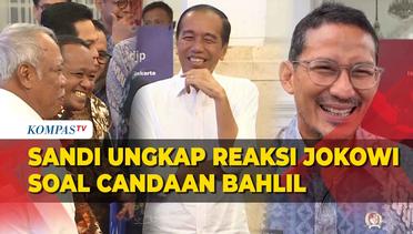 Sandiaga Uno Ungkap Reaksi Jokowi Saat Bahlil Lempar Candaan Terkait PPP Tak Lolos DPR