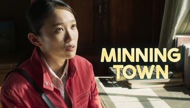 Minning Town - Episode 11