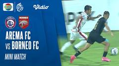 Mini Match - Arema FC VS Borneo FC | BRI Liga 1