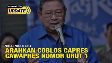 Liputan6 Update: Viral Video SBY Arahkan Coblos Capres - Cawapres Nomor Urut 1