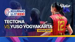 Highlights | Putri: Tectona vs Yuso Yogyakarta | Kejurnas Bola Voli Antarklub U-17 2022