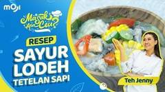 Resep SAYUR LODEH TETELAN SAPI, dijamin enak sama Teh Jenny | MASAK APA CEU? - Moji