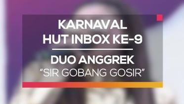 Duo Anggrek - Sir Gobang Gosir (Karnaval HUT Inbox 9 Tahun)