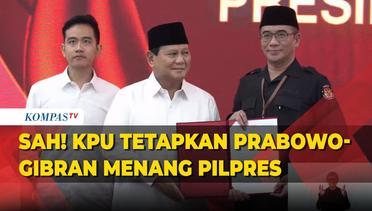 Sah! KPU Tetapkan Prabowo Gibran jadi Pemenang Pilpres 2024