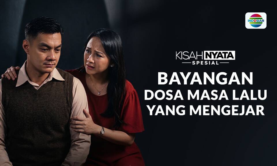 Bayangan Dosa Masa Lalu Yang Mengejar