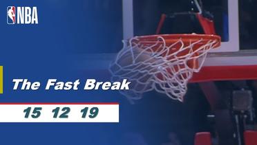 NBA | The Fast Break - 15 Desember 2019