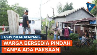 Relokasi Warga Rempang Berjalan, 7 KK Telah Pindah ke Hunian Sementara