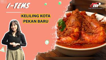 Kuliner Lezat dan Destinasi Wisata Indah di Kota Termaju Pekanbaru, Riau! | I-Tems