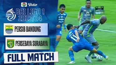 Persib Bandung vs Persebaya Surabaya - Full Match | BRI Liga 1 2023/24