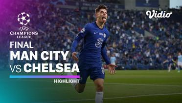 Highlight - Manchester City vs Chelsea I UEFA Champions League 2020/2021