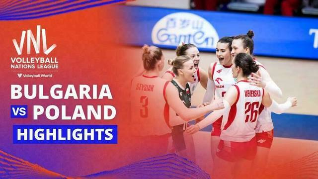 Women: Bulgaria vs Poland - Highlight | Volleyball Nations League 2025