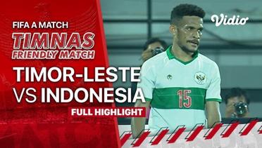 Full Highlights - Timor-Leste VS Indonesia | FIFA 'A' Timnas Indonesia